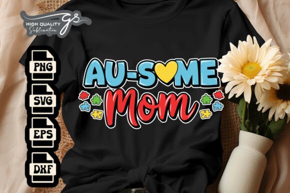 Au-some Mom Autism Mom SVG Review
