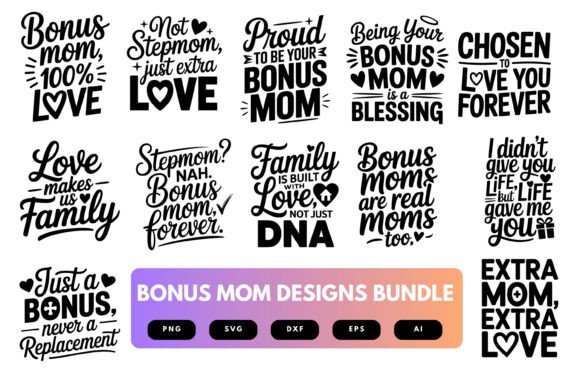 Bonus Mom SVG Bundle: Graphics and Crafts for Branding