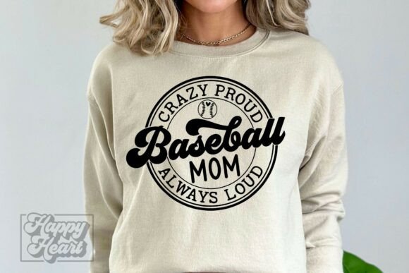 Crazy Proud Always Loud Baseball Mom SVG Graphics and Crafts Review