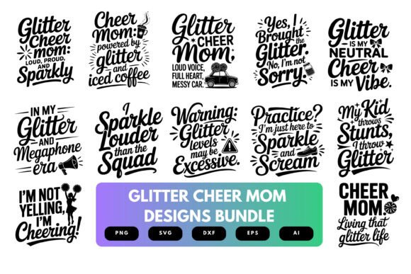 Glitter Cheer Mom SVG Bundle: Graphics and Crafts for Makers
