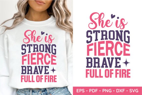 She is Strong Fierce Brave, Mom SVG Graphics and Crafts Review